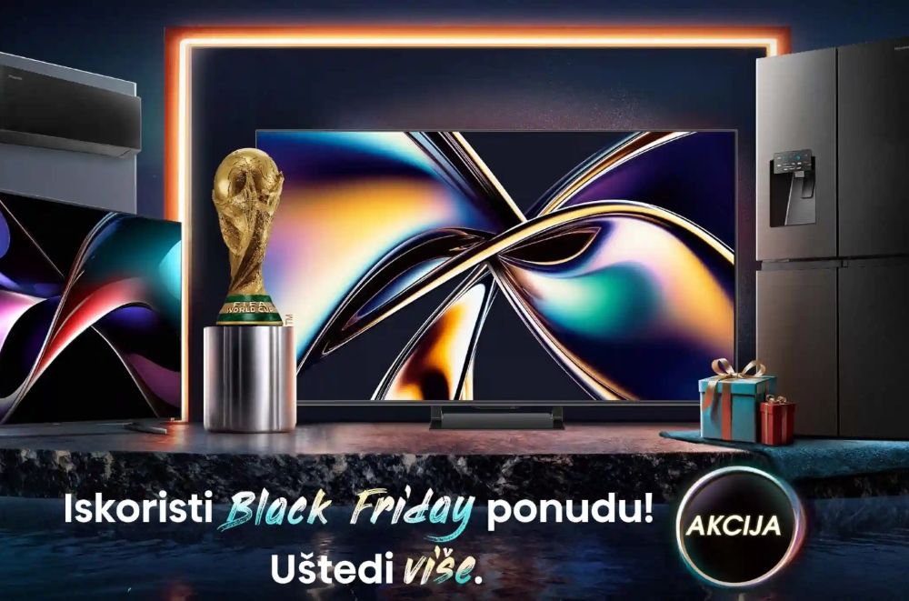 Uštedite više uz Black Friday Hisense ponudu